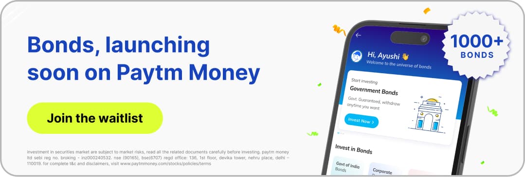 Bonds, launching soon on Paytm Money — light treatment
